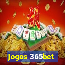 jogos 365bet